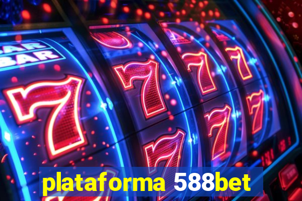 plataforma 588bet